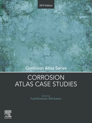 cover image of Corrosion Atlas Case Studies